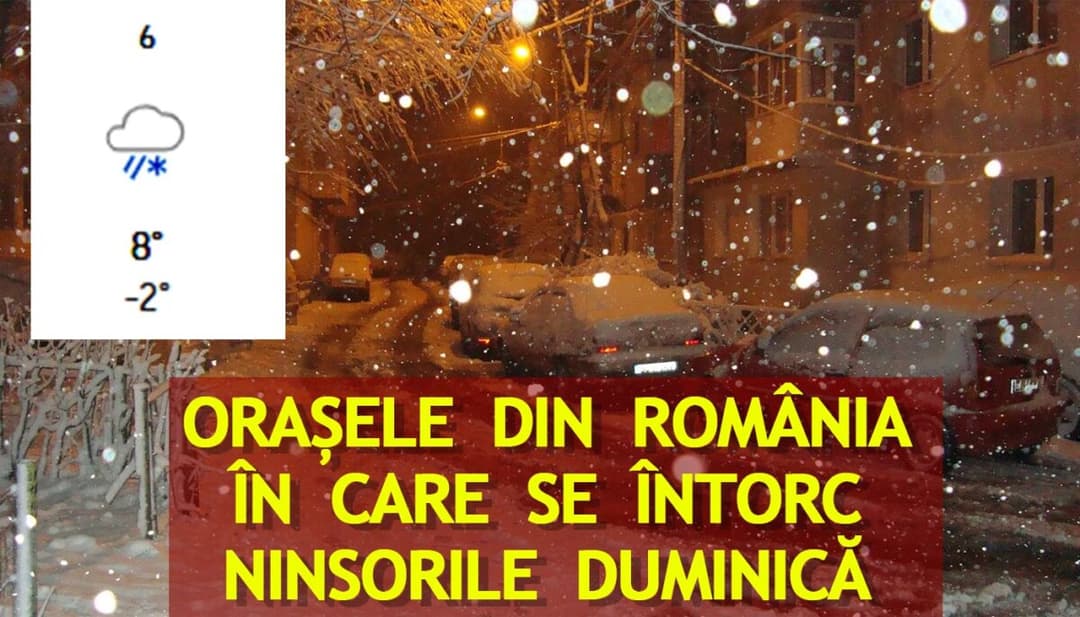  Orașele Mari din România Sub Zăpadă Duminică, Conform Accuweather