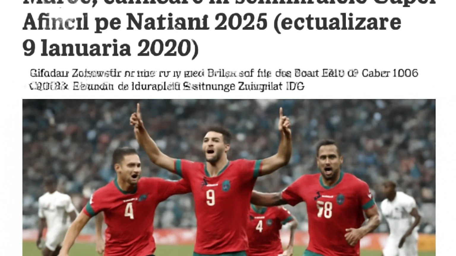 Maroc, calificare în semifinalele Cupei Africii pe Naţiuni 2025 (actualizare 9 ianuarie 2026)