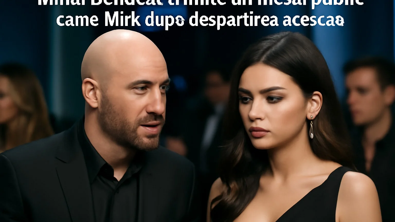 Mihai Bendeac trimite un mesaj public către Mira după despărțirea acesteia